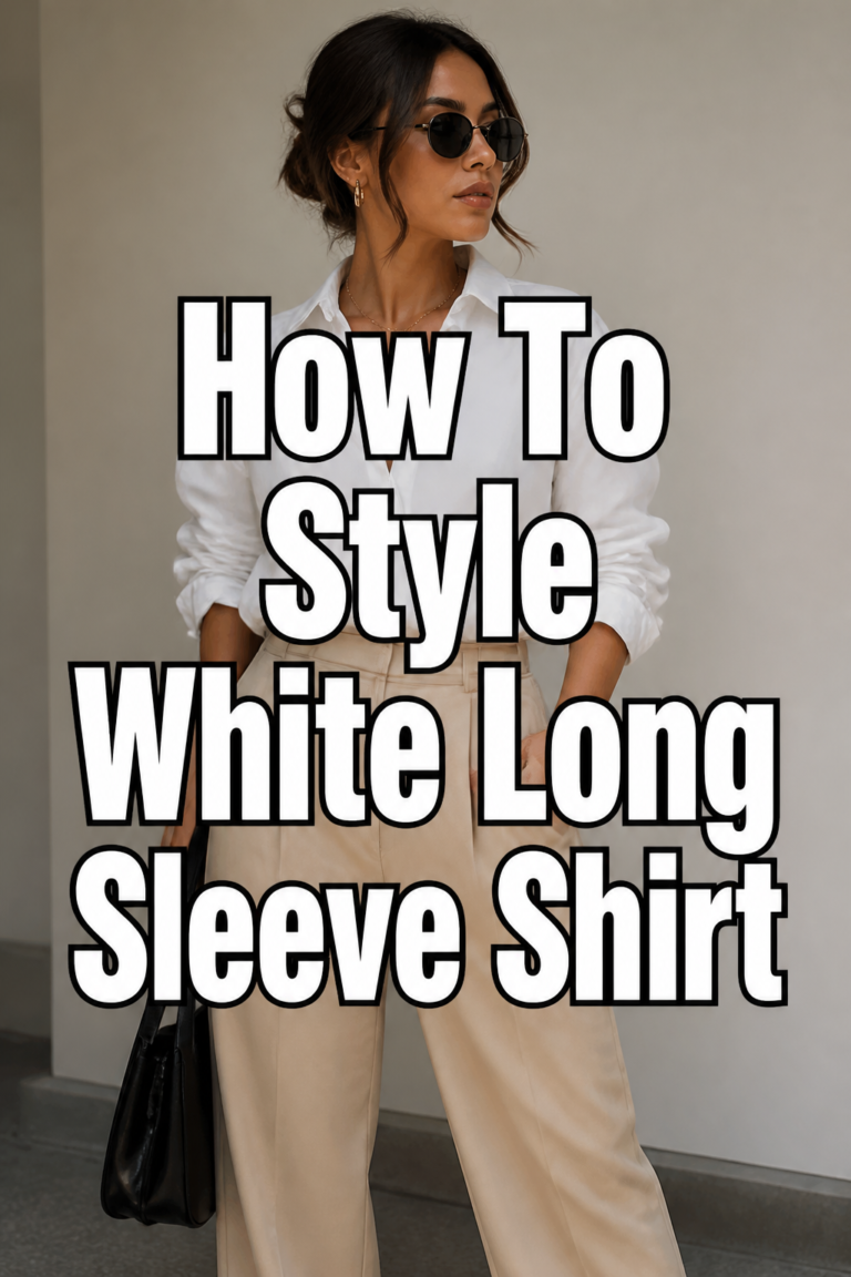 👕 How To Style White Long Sleeve Shirt